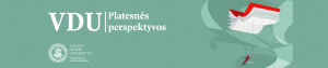 VDU Ekonomikos ir vadybos fakultetas - platesnės studijų perspektyvos